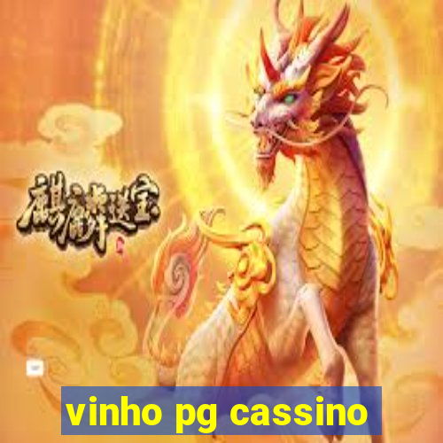 vinho pg cassino